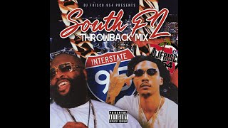 DJ Frisco954  South Florida Throwback Mix [upl. by Clive]