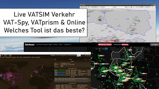 VATSIM Verkehr amp ATC finden ✈ VATSpy VATprism und Online ✈ Welches Tool ist das beste [upl. by Sokil908]