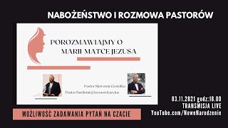 Porozmawiajmy o Marii matce Jezusa  pastor Sławek Ciesiółka i pastor Bartłomiej Kurylas [upl. by Neri]