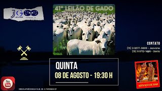 41° LEILÃO DE GADO  08082024  JG LEILÕES  ItaporangaSP agro pecuaria aovivo [upl. by Sillek]