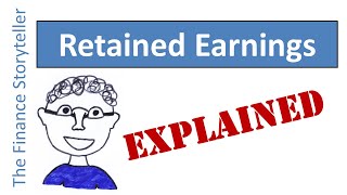 Retained Earnings explained [upl. by Erdeid]