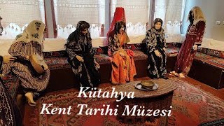 Kütahya Kent Tarihi Müzesi [upl. by Moriah]