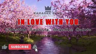 In love with you Christian Bautista amp Angeline Quinto Karaoke [upl. by Kenimod38]