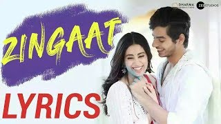 Zingaat Hindi  Dhadak  LYRICS  Ishaan amp Janhvi  AjayAtul  Amitabh Bhattacharya [upl. by Erich]