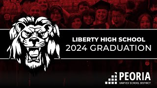 2024 Liberty High School Graduation [upl. by Ayimat]