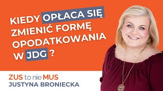 W jakich przypadkach w JDG warto zmienić formę opodatkowania [upl. by Monaco581]