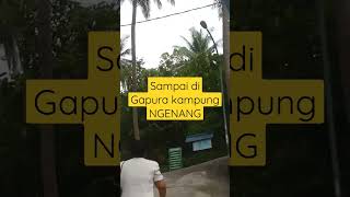 Selanjut kami jalan dan melewati gapura Pelabuhan kp Ngenang shortsfeed [upl. by Meredith]