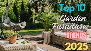 Top 10 Garden Furniture Trends 2025  Modular Seating for Versatile Outdoor Spaces [upl. by Hendon]