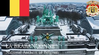 🇧🇪 La Brabançonne  National Anthem of Belgium [upl. by Inami861]