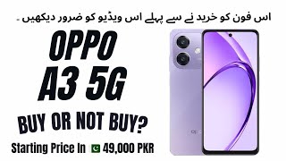 Oppo A3 5G Launch In Pakistan 🇵🇰 Valuable Smartphone 🤔 [upl. by Riada]