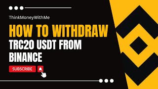 How To Withdraw Trc20 USDT From Binance [upl. by Pammie267]