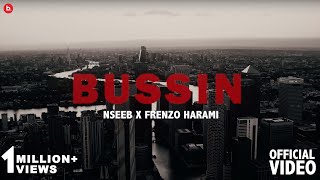 NseeB x Frenzo Harami  Bussin Official Music Video [upl. by Isayg]