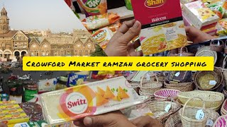 ramzan 2024 grocery shopping at crowford Market biggest wholesale market in Mumbai ramzan special [upl. by Pesvoh]