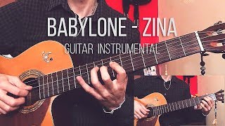 Babylone  Zina Guitar instrumental [upl. by Ttereve]