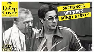 Joe Pistone discusses DIFFERENCES between Lefty amp Sonny  E4 S3 Deep Cover The Real Donnie Brasco [upl. by Akers]