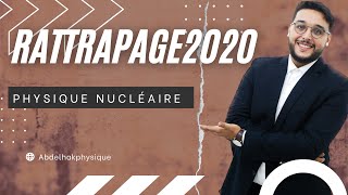 rattrapage Pc physique nucléaire 2020 [upl. by Noel]