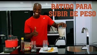 BATIDO PARA SUBIR DE PESO [upl. by Noraha]