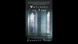 Watchers of Time  Charles Todd 1 AudioBook [upl. by Artenehs]