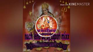 Meri mayya ji ka mela Aaya nache lene do noratri special 2018 mixing Djsalman Djsalman mixing [upl. by Malas]