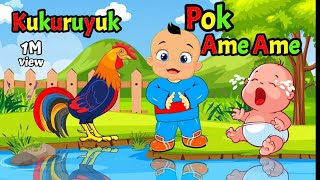 Kukuruyuk Viral  Pok AmeAme Cilukba Terbaru  Lagu Anak Anak [upl. by Hodgkinson]