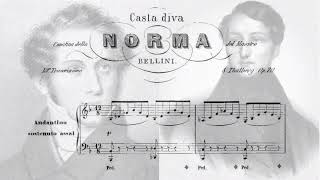 Bellini arr S Thalberg Casta diva [upl. by Lewak318]