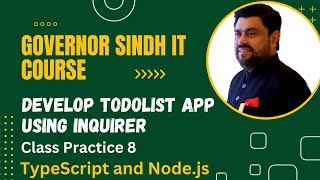 How to Develop TodoList Console Application using Inquirer in TypeScript  Governor Sindh IT Course [upl. by Anthony]