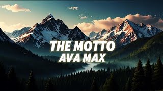 Ava Max The Motto song lyrics video [upl. by Stickney]