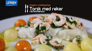 Torsk med reker i sitronsmørsaus  Lerøy [upl. by Rehpinnej820]