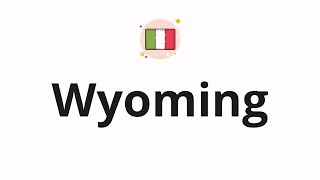 How to pronounce Wyoming [upl. by Rosanne]