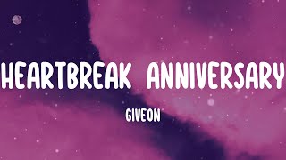 Giveon  HEARTBREAK ANNIVERSARY Lyrics Heartbreak anniversary [upl. by Marlyn]