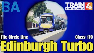 Edinburgh Turbo  Class 170  Fife Circle Line  Train Sim World 4 [upl. by Randell]