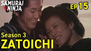 ZATOICHI The Blind Swordsman Season 3 Full Episode 15  SAMURAI VS NINJA  English Sub [upl. by Jaquelin]