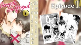 EP1  Domestic Girlfriend [upl. by Yenitsed561]