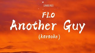 FLO  Another Guy KaraokeInstrumental [upl. by Cowen]