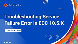 Service Failure Error in EDC 105X [upl. by Larrabee172]