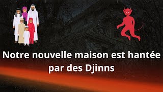 Notre nouvelle maison est hantée par des Djinns  Story Time [upl. by Aviv]