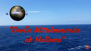 14tägige AIDA Kreuzfahrt „Große Mittelmeerreise ab Mallorca“  ReiseVorschau [upl. by Llenrrad]