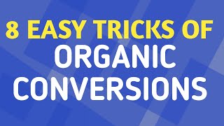 Organic conversion Trick 12th chemistry organic chemistry [upl. by Cunningham]