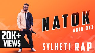 Arin Dez  Natok  Sylheti Rap Official Music Video [upl. by Anyek]