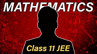 Wholl Teach you Mathematics in Class 11th Arjuna JEE  🔥 [upl. by Adnolaj]