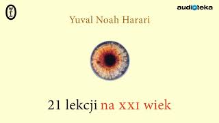 Słuchaj za darmo  21 lekcji na XXI wiek  audiobook [upl. by Mount]