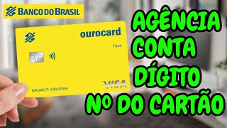 Como Saber Agência e Conta no Cartão Ourocard Fácil Dígito CVV DT VENC [upl. by Atikkin]