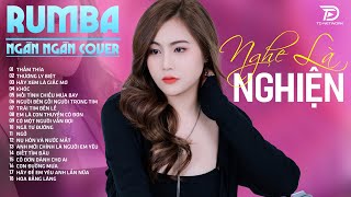 THẤM THÍATUYỆT DUYÊN THƯƠNG LY BIỆT NGÂN NGÂN COVER  Album Rumba Nhạc Trẻ Đặc Biệt Hay Nhất 2024 [upl. by Merola368]