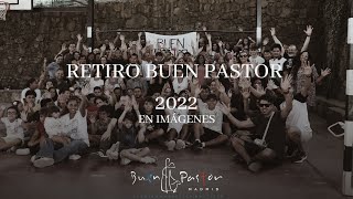 Retiro Buen Pastor 2022 en imágenes Somos Iglesia [upl. by Dulla247]