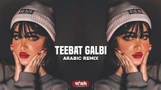 Teebat Galbi  Arabic Remix  Viral Arabic Remix 2024 [upl. by Ainimreh]