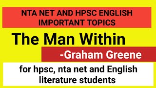 The Man Within by Graham Greene NTA NET ENGLISH Important novelist [upl. by Ydieh]