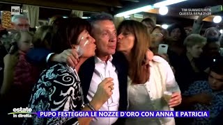 Pupo 50 anni di matrimonio con Anna 35 con la compagna Patricia  Estate in diretta 26072024 [upl. by Aleuqahs]