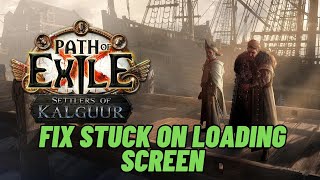 How To Fix Path of Exile Stuck On Loading ScreenNot Loading Error On PC [upl. by Sparks186]