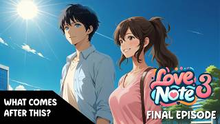 Love Note The Motion Comic SEASON 3  Final Episode Bahasa Indonesia [upl. by Ingra]