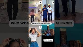 WHO WON RISK DANCE CHALLENGduet dancechallenge dance trending tiktok whowon riskdancefyp [upl. by Kamin]